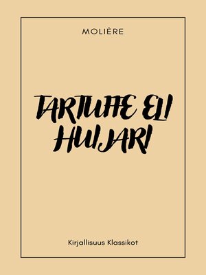 cover image of Tartuffe eli huijari